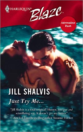 Title details for Just Try Me... by Jill  Shalvis - Available